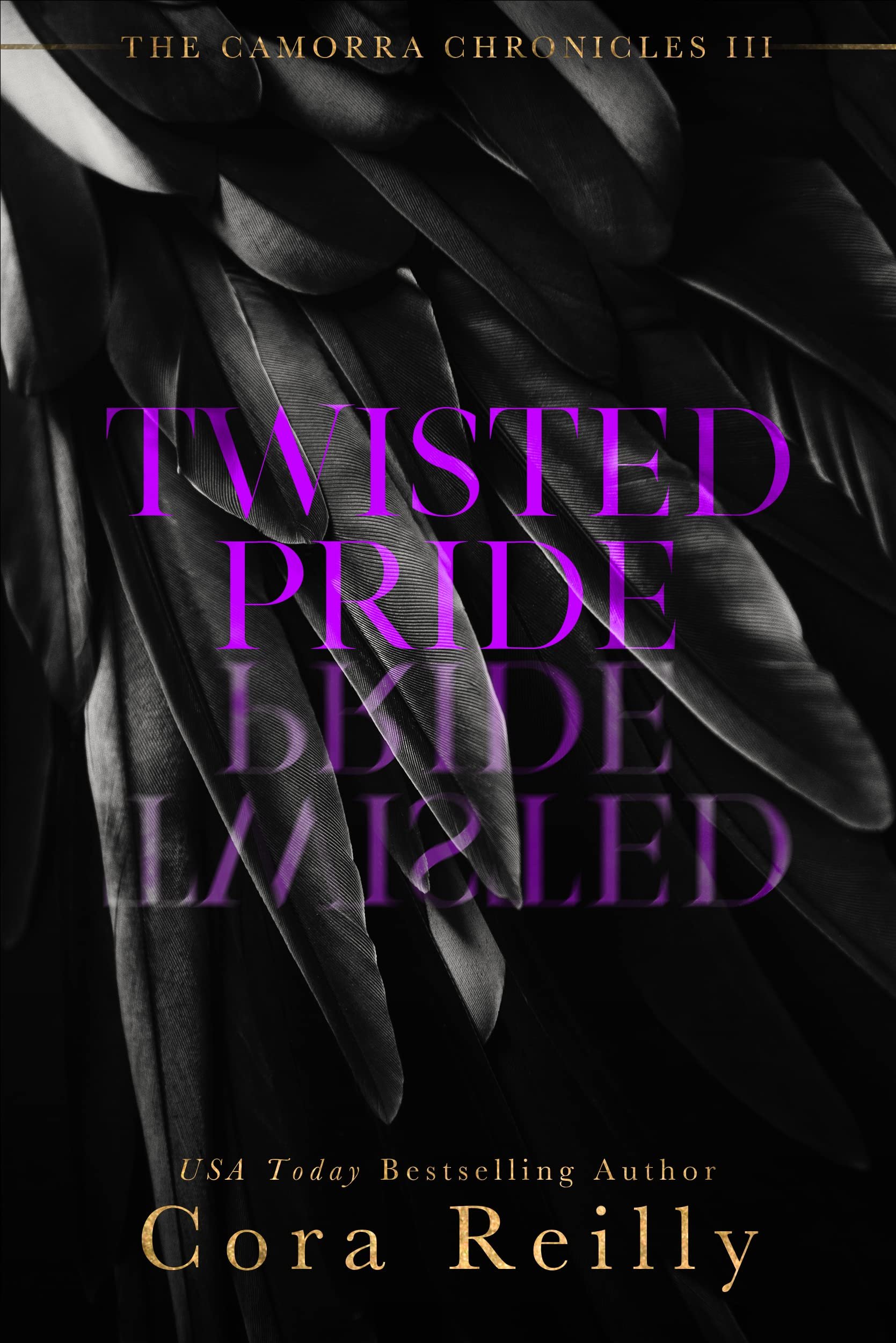Twisted Pride: A Dark Mafia Romance (The Camorra Chronicles Book 3) Cover